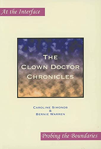 Stock image for The Clown Doctor Chronicles for sale by ThriftBooks-Dallas