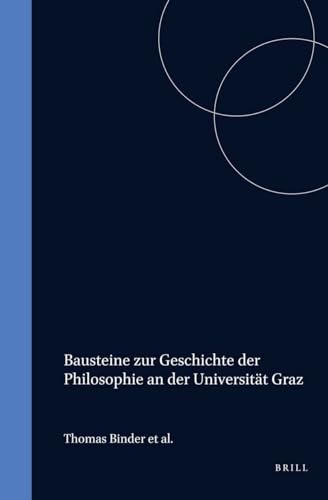 Beispielbild fr Bausteine zu einer Geschichte der Philosophie an der Universitt Graz. zum Verkauf von Antiquariaat Schot