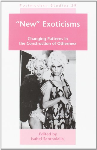 9789042012523: "New" Exoticisms: Changing Patterns in the Construction of Otherness