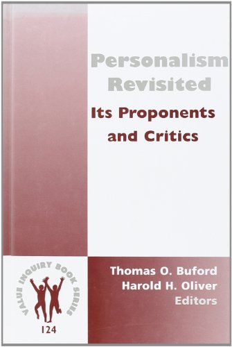 Beispielbild fr Personalism Revisited: Its Proponents and Critics (Value Inquiry Book Series 124) (Histories and Addresses of Philosophical Societies) zum Verkauf von Burke's Book Store