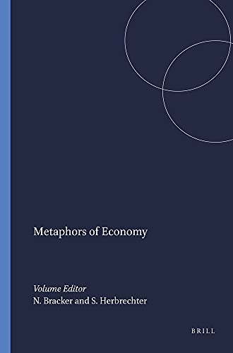 Stock image for Metaphors of Economy. for sale by Antiquariaat Schot