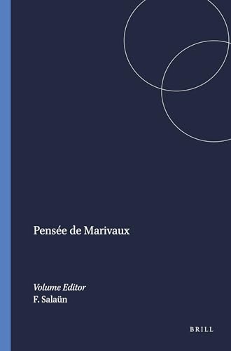 Beispielbild fr Pense de Marivaux (CRIN 40) (French Edition) zum Verkauf von Michener & Rutledge Booksellers, Inc.