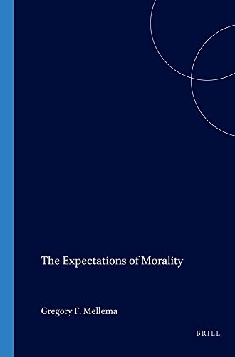 Beispielbild fr The Expectations of Morality zum Verkauf von ThriftBooks-Dallas