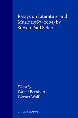 Beispielbild fr Essays on Literature and Music (1967-2004) (Word and Music Studies, Band 5) zum Verkauf von medimops