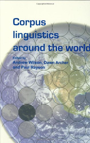 Beispielbild fr Corpus Linguistics Around the World (Language & Computers S.) (Language and Computers) zum Verkauf von Recycle Bookstore
