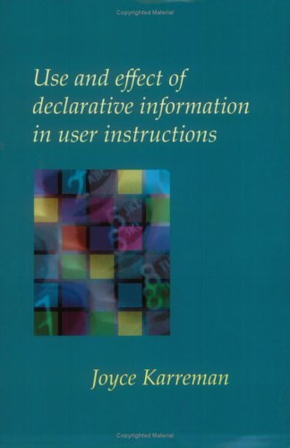 Beispielbild fr Use and Effect of Declarative Information in User Instructions (Utrecht Studies in Language and Communication, 18) zum Verkauf von Bookmans