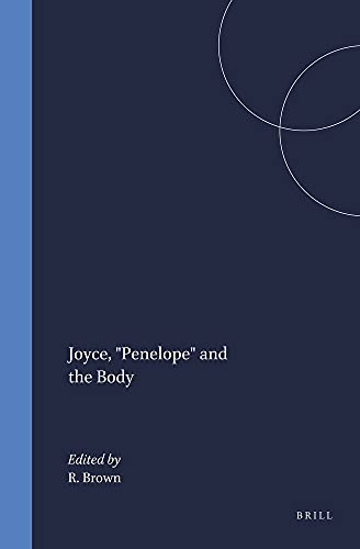 JOYCE, "PENELOPE" AND THE BODY