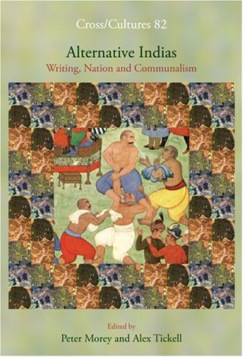 Beispielbild fr Alternative Indias. Writing, Nation and Communalism. zum Verkauf von Antiquariaat Schot