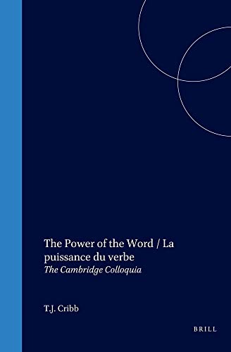 Beispielbild fr The Power of the Word: La Puissance Du Verbe - The Cambridge Colloquia zum Verkauf von medimops