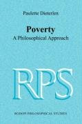 Poverty: A Philosophical Approach