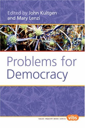 Stock image for Problems for Democracy (Value Inquiry Book) for sale by Revaluation Books