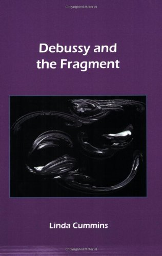 9789042020658: Debussy and the Fragment: 18 (Chiasma)