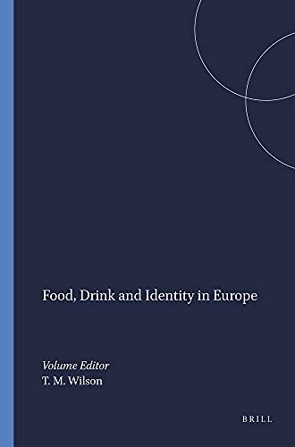 9789042020863: Food, drink and identity in europe: 22 (European Studies)