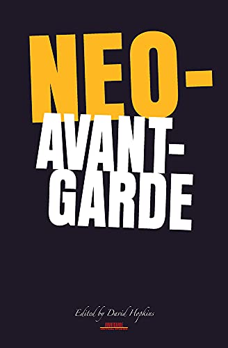 9789042021259: Neo-avant-garde: 20 (Avant-Garde Critical Studies)