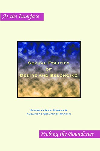 Stock image for Sexual Politics of Desire and Belonging (Approaches to Translation Studies) for sale by Revaluation Books