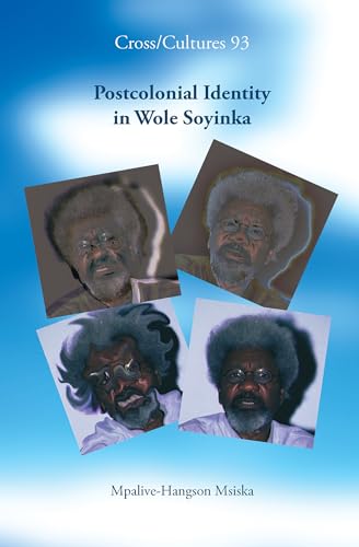 Imagen de archivo de Postcolonial Identity in Wole Soyinka a la venta por Michener & Rutledge Booksellers, Inc.