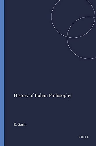 9789042023215: History of Italian Philosophy. Introduction by Leon Pompa. (Value Inquiry Book Series Vol. 191), 2 volume set
