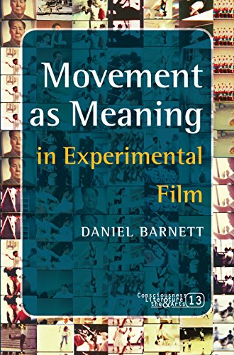 Beispielbild fr Movement As Meaning: In Experimental Film (Consciousness Literature the Arts, 13) zum Verkauf von Solr Books