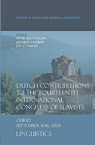 9789042024427: Dutch Contributions to the Fourteenth International Congress of Slavists: Dutch Contributions to the Fourteenth International Congress of Slavists.