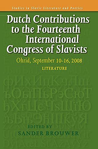 Stock image for Dutch Contributions to the 14th International Convention of Slavists; Ohrid, September 10-16, 2008 for sale by Berry Hill Book Shop