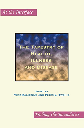 9789042025158: The tapestry of health, illness and disease.