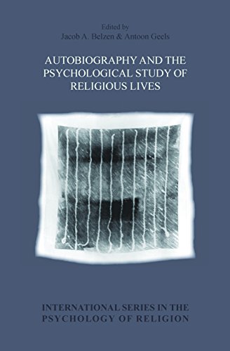 Autobiography and the Psychological Study of Religious Lives. (International Series in the Psycho...