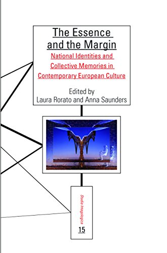 Stock image for The Essence and the Margin: National Identities and Collective Memories in Contemporary European Culture (Studia Imagologica) for sale by Revaluation Books