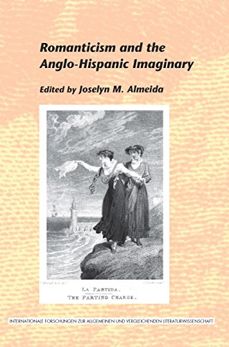 9789042030329: Romanticism and the Anglo-hispanic Imaginary: 136