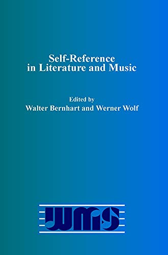 Stock image for Self-reference in Literature and Music (Word and Music Studies) for sale by OwlsBooks