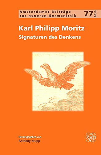 Beispielbild fr Karl Philipp Moritz: Signaturen Des Denkens zum Verkauf von BookOrders