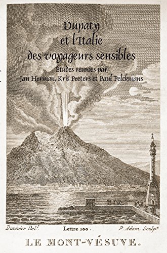 Dupaty et l'Italie des voyageurs sensibles (Paperback)