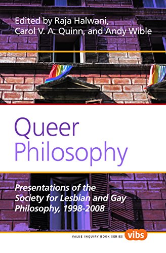 Beispielbild fr Queer Philosophy: Presentations of the Society for Lesbian and Gay Philosophy, 1998-2008 (Value Inquiry Book) zum Verkauf von Revaluation Books