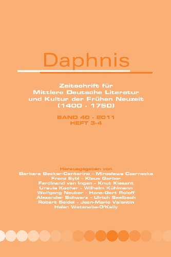 9789042036246: Daphnis band 40 - 2011 heft 3-4. zeitschrift fur mittlere deutsche literatur und kultur der fruhen