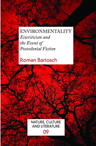 9789042036673: Environmentality. ecocriticism and the event of postcolonial fiction