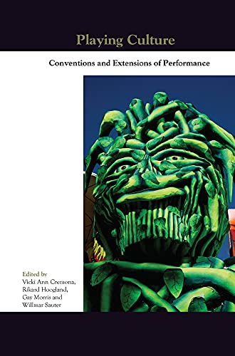 9789042037908: Playing culture: Conventions and Extensions of Performance: 8 (Themes in Theatre)