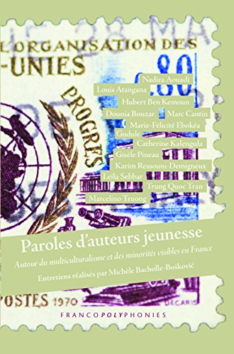 9789042038097: Paroles D auteurs Jeunesse: Autour Du Multiculturalisme Et Des Minorits Visibles En France