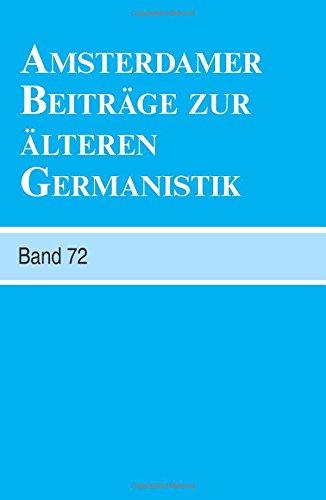 9789042038592: Amsterdamer Beitrge Zur lteren Germanistik (72)
