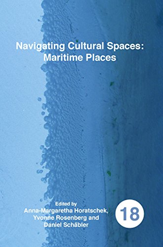 9789042038622: Navigating cultural spaces: Maritime Places: 18 (Spatial Practices)