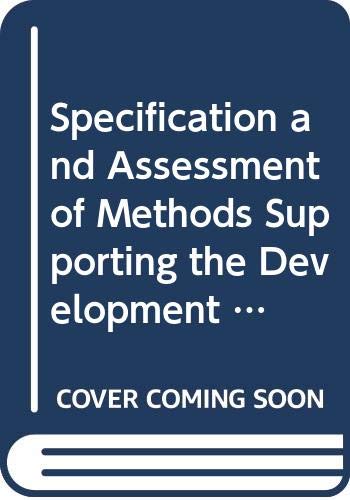 Beispielbild fr Specification and Assessment of Methods Supporting the Development of Neural Networks in Medicine zum Verkauf von Phatpocket Limited