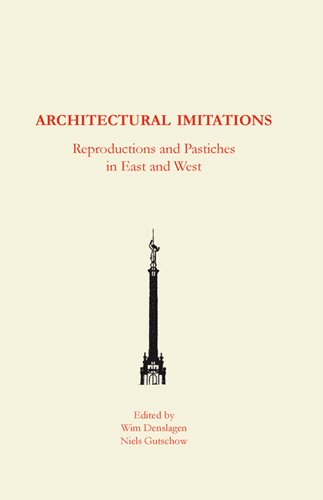 Beispielbild fr Architectural Imitations / Reproductions and Particles in East and West zum Verkauf von Louis Tinner Bookshop