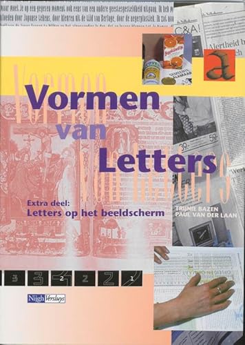 Beispielbild fr Vormen van Letters. Extra deel: Letters op het beeldscherm. zum Verkauf von Antiquariaat Schot