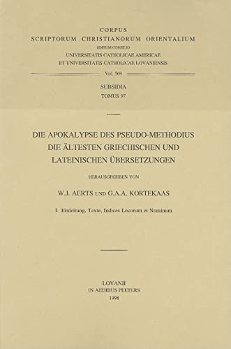 9789042900103: Die Apokalypse Des Pseudo-methodius Die Altesten Griechischen Und Lateinischen Ubersetzungen Subs. 97