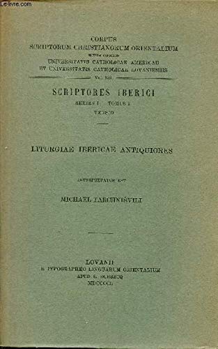 Beispielbild fr Liturgiae ibericae antiquiores. Iber. 2. = Iber. I, 1 (Corpus Scriptorum Christianorum Orientalium) [Soft Cover ] zum Verkauf von booksXpress