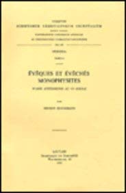 9789042901612: Evques Et vchs Monophysites D’Asie Antrieure Au Vie Sicle. (Corpus Scriptorum Christianorum orientalium)