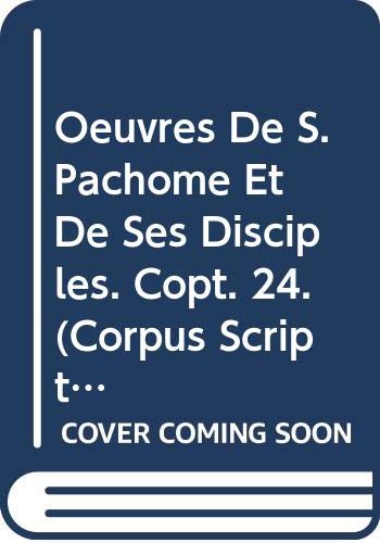 9789042901940: Oeuvres de S. Pachme et de ses disciples (Corpus Scriptorum Christianorum orientalium)