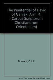 The Penitential of David of Ganjak. Arm. 4 (Corpus Scriptorum Christianorum Orientalium) (9789042902572) by [???]