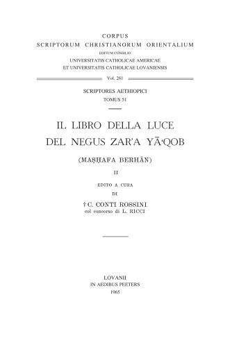 9789042903012: Il Libro Della Luce del Negus Zar'a Ya'qob (Mashafa Berhan), II: T. (Corpus Scriptorum Christianorum Orientalium)