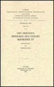 9789042903753: Des heiligen Ephraem des Syrers Sermones, IV. Syr. 148. (Corpus Scriptorum Christianorum Orientalium: Scriptoes Syri, 148) (French, German and Syriac Edition)