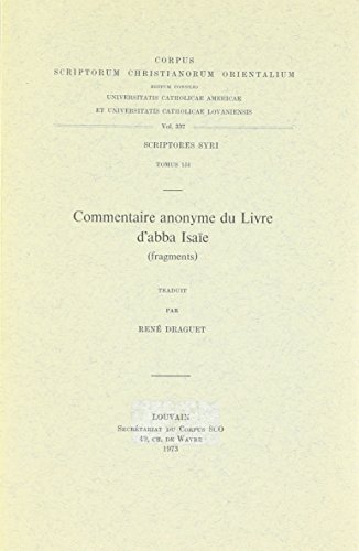 9789042903784: COMMENTAIRE ANONYME DU LIVRE D'ABBA ISAE (FRAGMENTS).: 151 (Corpus Scriptorum Christianorum orientalium)