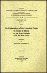 9789042903975: SIX EXPLANATIONS OF THE LITURGICAL FEASTS BY CYRUS OF EDESSA.: V. (Corpus Scriptorum Christianorum orientalium)